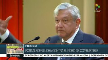México fortalece su lucha contra el robo de combustible