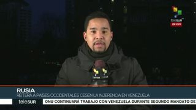 Rusia rechaza y pide cesar acciones injerencistas contra Venezuela