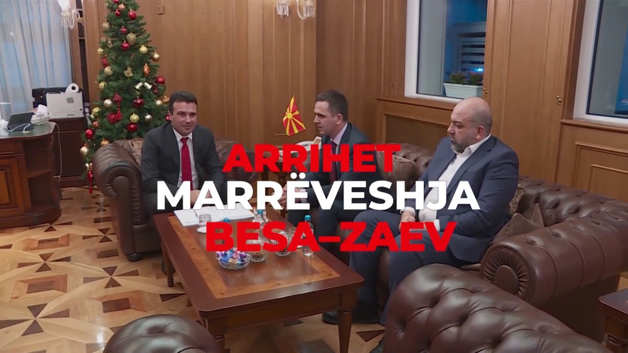 Arrihet marrëveshja Zaev Besa
