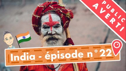 Trésors Indiens : Varanasi - Kamasutra - Taj Mahal ?