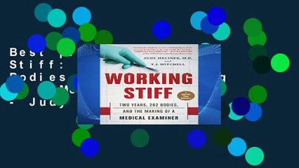 Best product  Working Stiff: Two Years, 262 Bodies, and the Making of a Medical Examiner - Judy