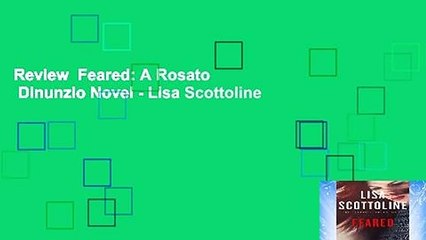 Review  Feared: A Rosato   Dinunzio Novel - Lisa Scottoline