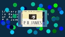 Library  Time to Be in Earnest: A Fragment of Autobiography - P D James