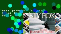 Best product  Sly Fox (Dani Fox) - Jeanine Pirro