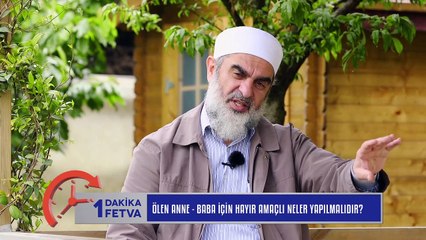 797) Ölen anne - baba için hayır amaçlı neler yapılmalıdır? / Birfetva