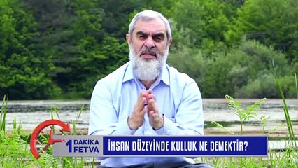842) İhsan Düzeyinde Kulluk Ne demektir? / BirFetva