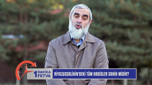 1010) Riyazussalihin'deki tüm hadisler sahih midir? / Birfetva