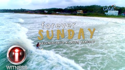 I-Witness: 'Forever Sunday,' dokumentaryo ni Atom Araullo (full episode)