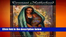 Covenant Motherhood