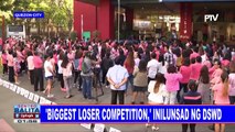 'Biggest loser competition', inilunsad ng DSWD