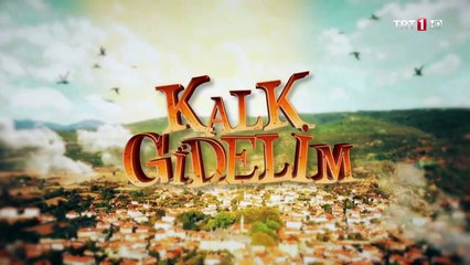 Kalk Gidelim 53. Bölüm
