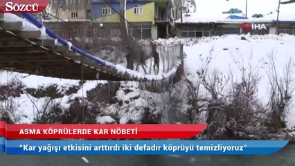 Asma köprülerde kar nöbeti
