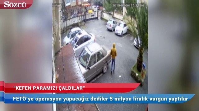 FETÖ’ye operasyon yapacağız dediler 5 milyon liralık vurgun yaptılar