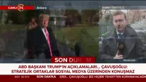 ABD Başkanı Trump'ın açıklamaları
