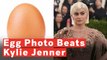 Egg Beats Kylie Jenner To Become Most-Liked Instagram Photo Ever