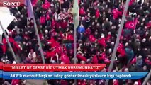 AKP’li mevcut başkan aday gösterilmedi yüzlerce kişi toplandı