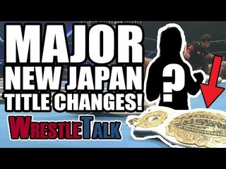 MAJOR New Japan Title Changes! WrestleKingdom 13 Review! | WrestleTalk