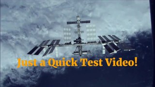 Just a Quick Test Video