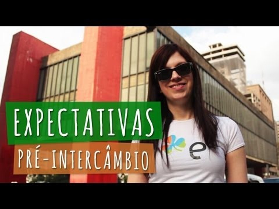 Expectativas antes do intercâmbio - E-Dublin TV