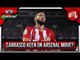 Yannick Carrasco Keen On Arsenal Move! | AFTV Transfer Daily