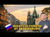 WhatCulture In St Petersburg, Russia