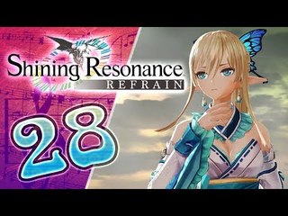 Shining Resonance Refrain Walkthrough Part 28 (PS4, XB1, Switch)  English - No Commentary 