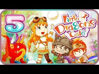 Little Dragons Café Walkthrough Part 5 Gameplay (PS4, Switch) Chapter 2