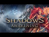 Shadows: Awakening First Impressions Trying it out the game on PS4 !