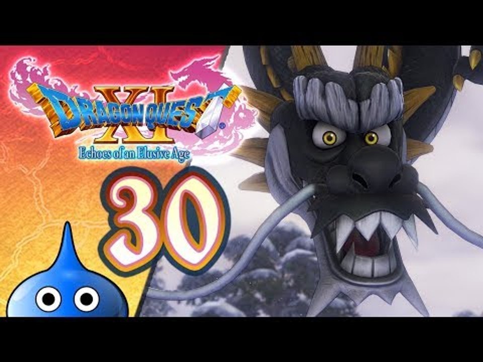 Dragon Quest XI: Echoes of an Elusive Age Walkthrough Part 30 (PS4) English - No Commentary