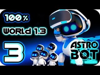 Astro Bot: Rescue Mission Walkthrough Part 3 | 100% (PS4 PSVR) World 1-3 : Funky Fungi