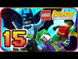 LEGO Batman: The Videogame Walkthrough Part 15 (PS3, PS2, Wii, X360) 15: To the Top of the Tower