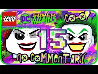 LEGO DC Super-Villains Walkthrough Part 15 (PS4, XB1, NS) Co-op | No Commentary