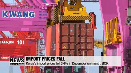 Korea's export and import prices fell in December: BOK