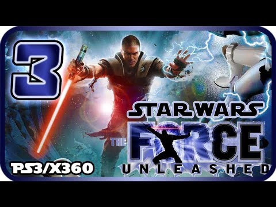Star Wars: The Force Unleashed Walkthrough Part 3 (PS3, X360, PC) No Commentary