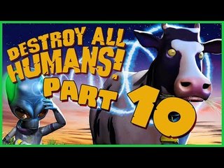 Destroy All Humans! Walkthrough Part 10 (PS4, PS2, XBOX) No Commentary