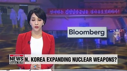 N. Korea may have been expanding its nuclear weapons program: Bloomberg