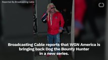 Dog The Bounty Hunter Is Coming To WGN America