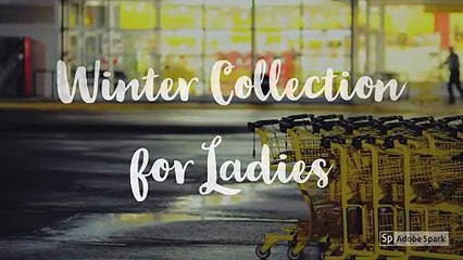 Top Brands Winter Collection for Ladies - 99pockets