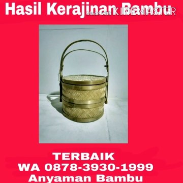 TERBAIK, WA 0878-3930-1999, Kerajinan Tangan Bambu