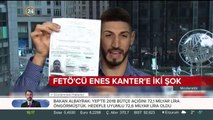 FETÖ'cü Enes Kanter'e ikinci şok