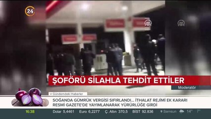 Şoförü silahla tehdit ettiler