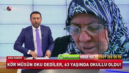 Kör müsün oku dediler 63 yaşında okullu oldu