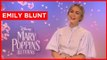 Emily Blunt: I cried the whole way home when Mary Poppins Returns ended