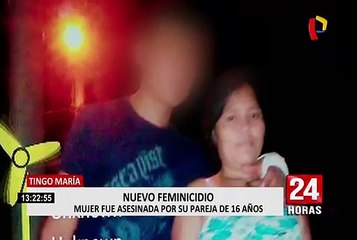 Tingo Maria: mujer fue asesinada presuntamente por su pareja de 16 años de edad