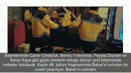 Kadın dizisinde ceset şoku Kim ölecek diziden ayrılan isim...