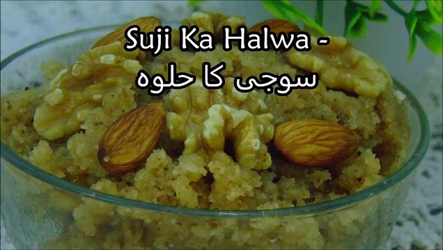 Suji Ka Halwa - Sooji Ka Halwa - Winter Best Recipe - Semolina Dessert
