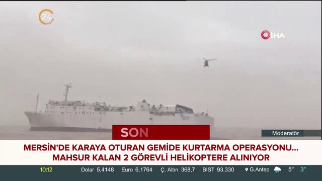 Mersin'de karaya oturan gemide kurtarma operasyonu