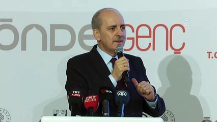 Kurtulmuş: 'Bir milletin en büyük gücü gençliğidir' - ANKARA