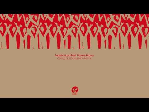 Sophie Lloyd Featuring Dames Brown 'Calling Out' (David Penn Remix)