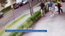 Vídeo mostra ladrão armado aterrorizando mulheres e criança em Curitiba